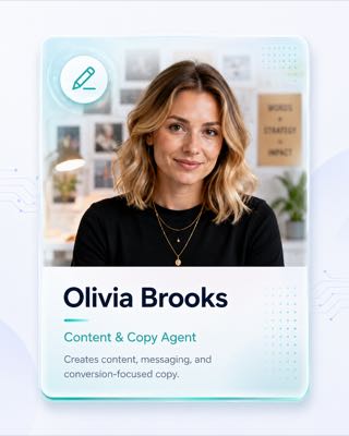 Olivia Brooks, Content and Copy Agent