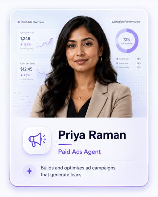 Priya Raman, Paid Ads Agent